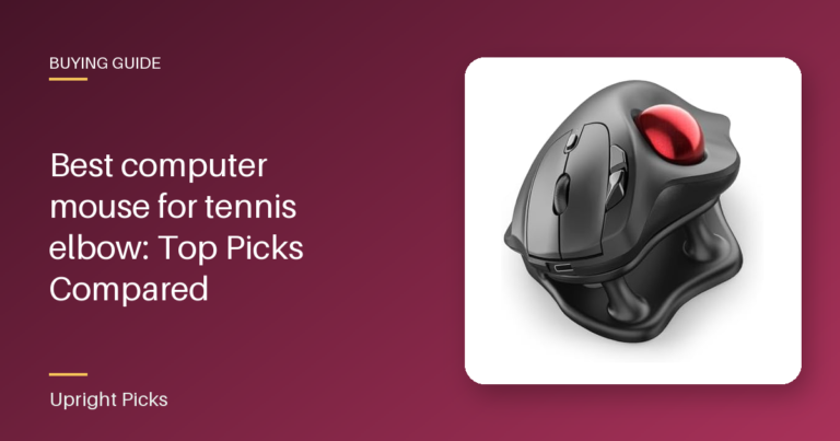 Best computer mouse for tennis elbow: Top Picks Compared