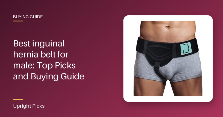 Best inguinal hernia belt for male: Top Picks and Buying Guide