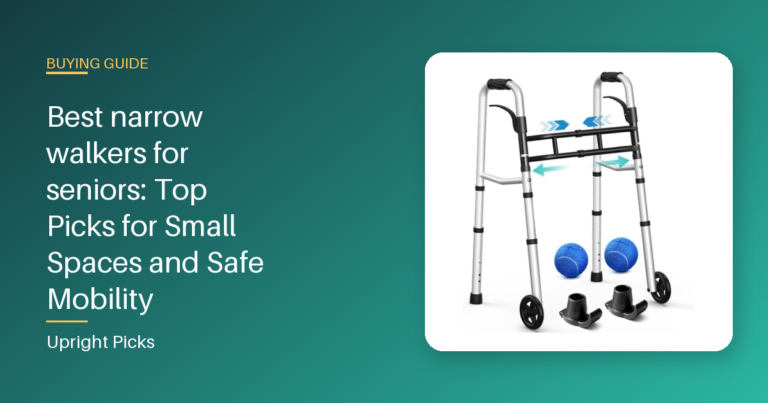 Best narrow walkers for seniors: Top Picks for Small Spaces and Safe Mobility